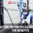 ELECTRIC MOTORCYCLES EXPLORING THE BENEFITS