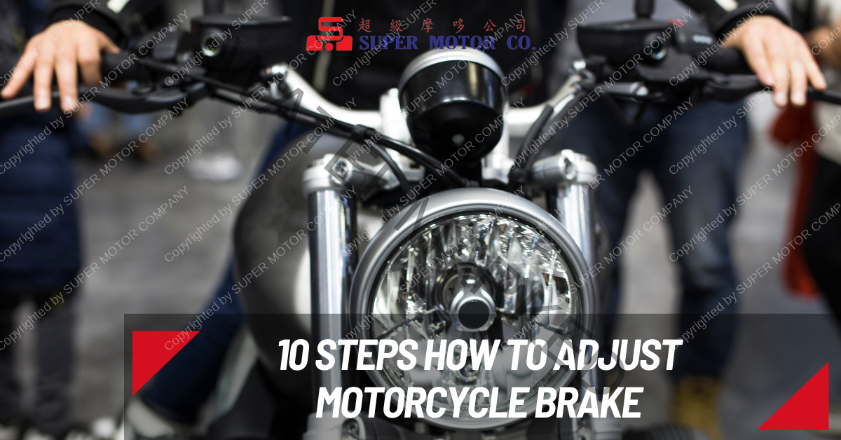 10 Steps How to Adjust Motorcycle Brake