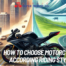 HOW TO CHOOSE MOTORCYCLE ACCORDING RIDING STYLE